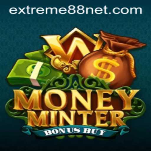 Exploring MoneyMinterBonusBuy: The Thrills and Strategies of EXTREME88's Latest Gaming Phenomenon